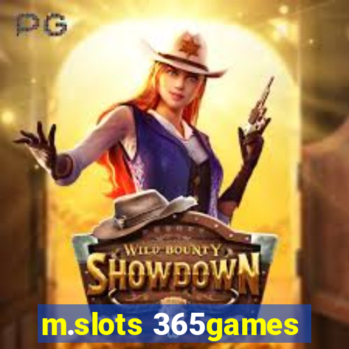 m.slots 365games